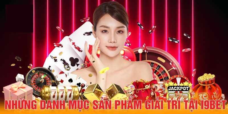 Giới thiệu nhà cái I9bet - Đơn vị giải trí đổi thưởng uy tín