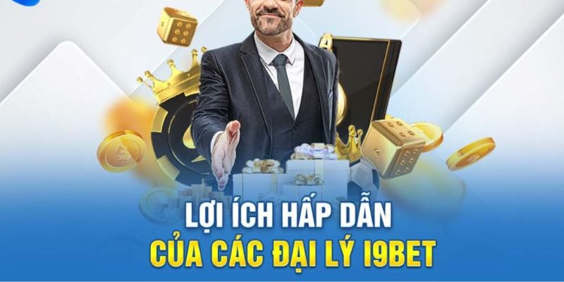 Lợi thế khi trở thành đại lý với I9BET là không cần vốn